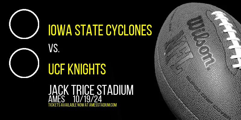 Iowa State Cyclones vs. UCF Knights at Jack Trice Stadium